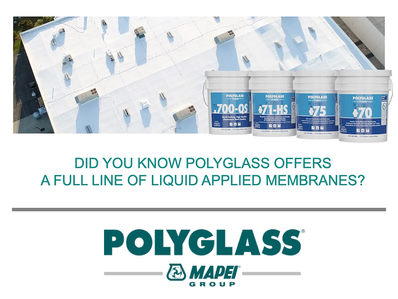 Did You Know Polyglass Offers a Full Line of Liquid Applied Membranes ...