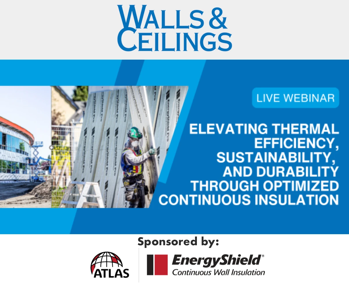 blog_atlas_WallsCeilings-Webinar-Image WEBINAR: Elevating Thermal Efficiency, Sustainability and Durability Through Optimized Continuous Insulation